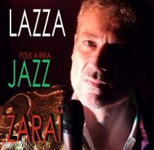 Affiche de Luc Lazza | Lazza Swings Zarai