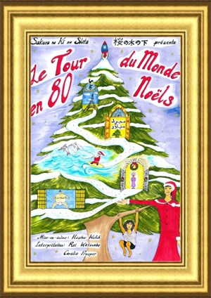 Affiche de Le Tour du Monde en 80 Noëls