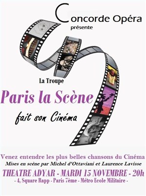 Affiche de La troupe Paris la scène fait son cinéma