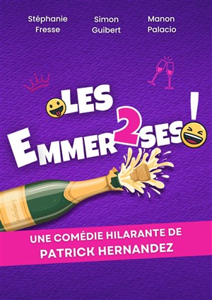 Affiche de Les emmerd2ses