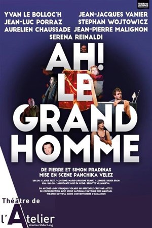 Affiche de Ah ! Le grand homme | avec Yvan Le Bolloc'h