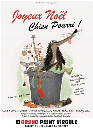 Affiche de Joyeux Noël, chien pourri !