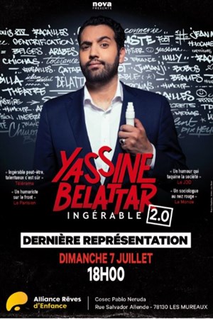 Affiche de Yassine Belattar dans Ingérable | la dernière en compagnie de Walid Sax