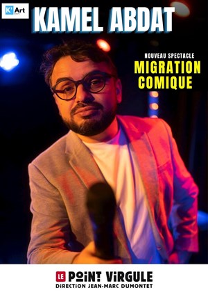 Affiche de Kamel Abdat | Nouveau spectacle