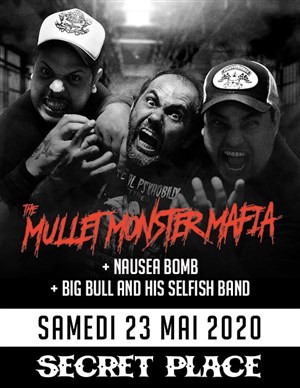 Affiche de The Mullet Monster Mafia