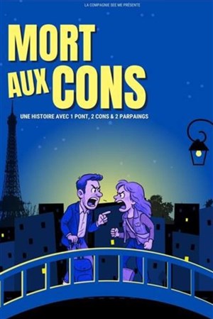 Affiche de Mort aux cons