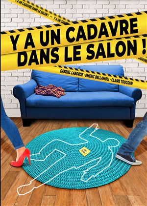 Affiche de Y a un cadavre dans le salon !