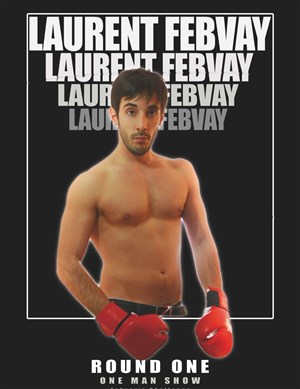 Affiche de Laurent Febvay dans round one