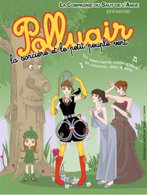 Affiche de Polluair la sorcière et le petit peuple vert