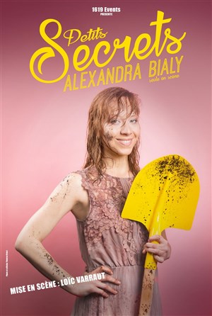 Affiche de Alexandra Bialy dans Petits secrets