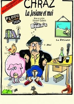 Affiche de Chraz dans La Josiane et moi