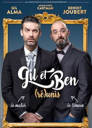 Affiche de Gil et Ben dans (Ré)unis