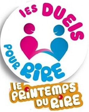 Affiche de Finale des auditions nationales des duels pour rire du Printemps du Rire de Toulouse