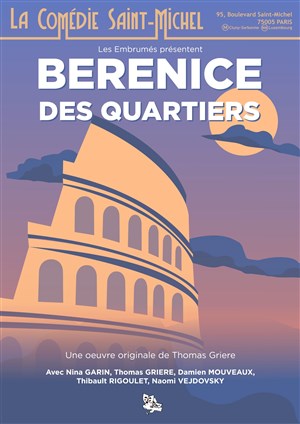 Affiche de Bérénice des quartiers