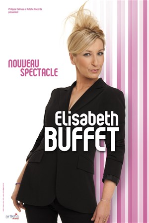 Affiche de Elisabeth Buffet | Nouveau spectacle