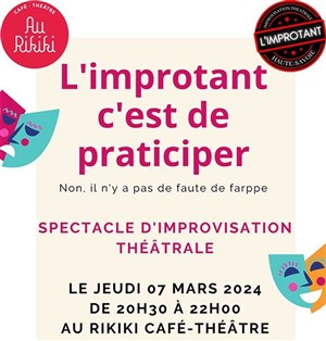 Affiche de L'Improtant c'est de praticiper