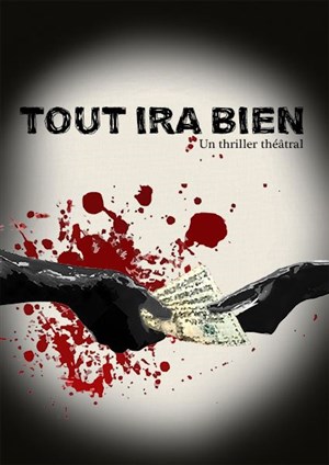 Affiche de Tout ira bien