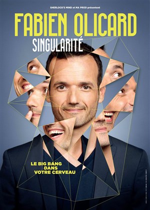 Affiche de Fabien Olicard dans Singularité