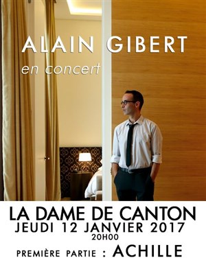 Affiche de Alain Gibert | + 1ère partie : Achille