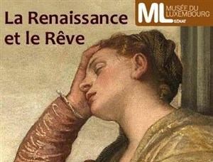 Affiche de Visite guidée : Exposition La Renaissance et le rêve | par Céline Parant