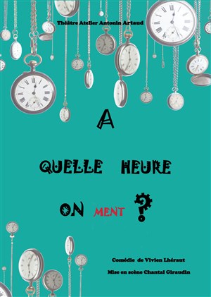 Affiche de À quelle heure on ment ?