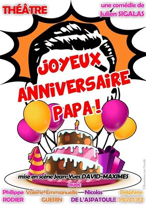 Affiche de Joyeux Anniversaire Papa !