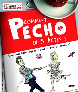 Affiche de Comment pécho en 5 actes ?