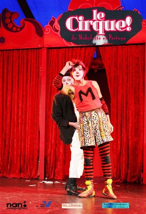 Affiche de Le Cirque ! de Mobylette & Pastaga