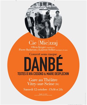 Affiche de Danbé | Concert sous casque