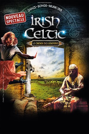Affiche de Irish Celtic 2020 - Le Chemin des Légendes