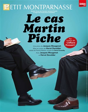Affiche de Le cas Martin Piche