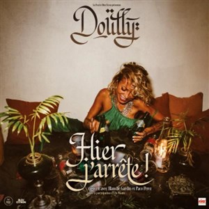 Affiche de Doully dans Hier j'arrête !
