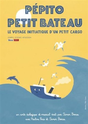 Affiche de Pépito petit bateau