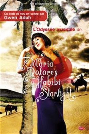 Affiche de Maria Dolores y Habibi Starlight