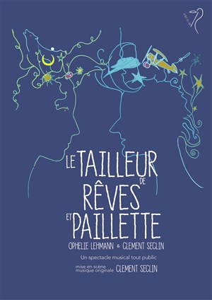 Affiche de Le tailleur de rêves et paillette
