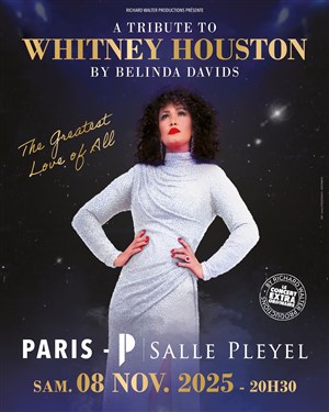 Affiche de A tribute to Whitney Houston by Belinda Davids : The Greatest Love of All