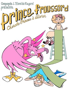 Affiche de Prince froussard, Cherche Princesse à délivrer