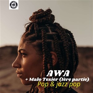 Affiche de Awa + 1ère partie Malo Texier