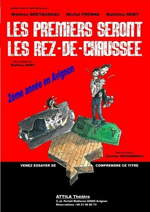 Affiche de Les premiers seront les rez-de-chaussée