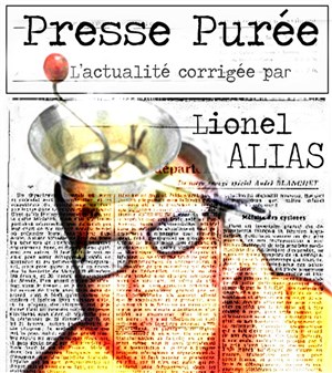 Affiche de Lionel Alias dans Presse purée