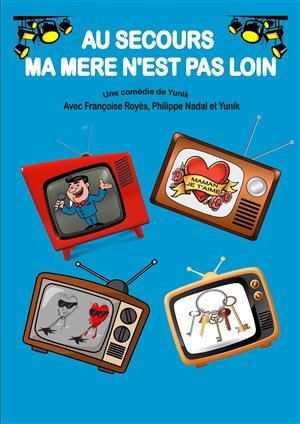 Affiche de Au secours ma mère n'est pas loin