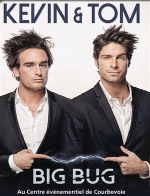 Affiche de Kevin & Tom dans Big Bug