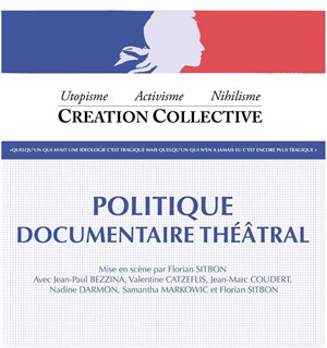 Affiche de Politique documentaire théâtral