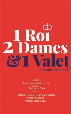 Affiche de Un Roi Deux Dames et Un Valet