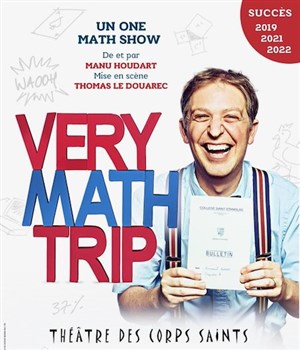 Affiche de Manu Houdart dans Very Math Trip