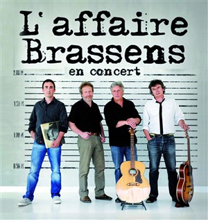 Affiche de L'Affaire Brassens - Le spectacle