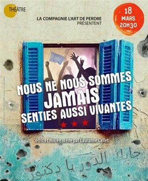 Affiche de Nous ne nous sommes jamais senties aussi vivantes