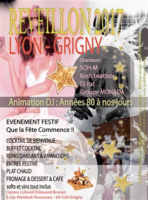 Affiche de Réveillon 2017 à Lyon-Grigny