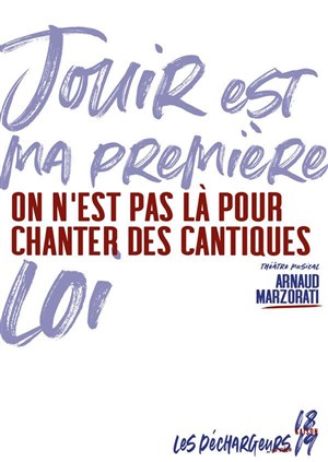 Affiche de On est pas là pour chanter des cantiques