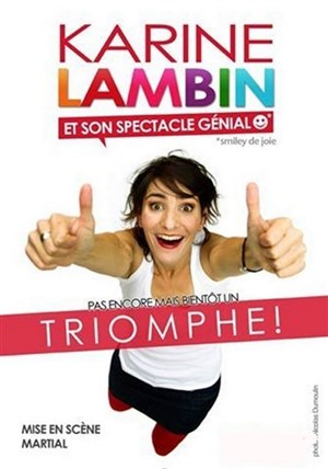 Affiche de Karine lambin dans Karine Lambin et son spectacle génial